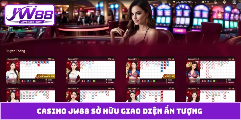 Casino JW88 sở hữu giao diện ấn tượng