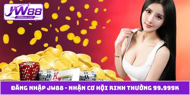 Đăng nhập JW88