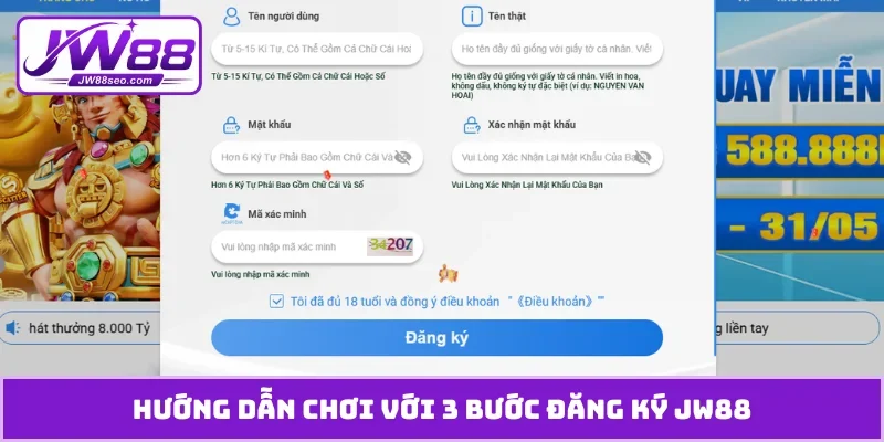 Hướng dẫn chơi với 3 bước đăng ký JW88