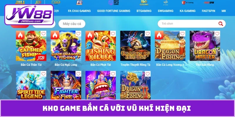 Kho game bắn cá với vũ khí hiện đại
