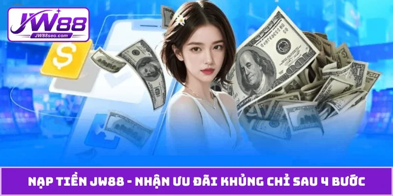 Nạp tiền JW88