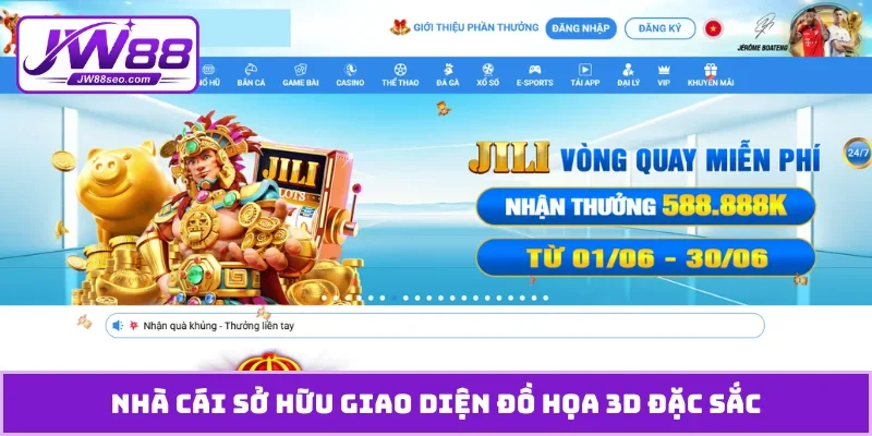 Nhà cái sở hữu giao diện đồ hoạ 3D đặc sắc